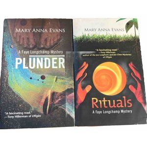 Mary Anna Evans 2 Hardcover 1st Ed. Books Faye Longchamp Series Plunder & Ritual
